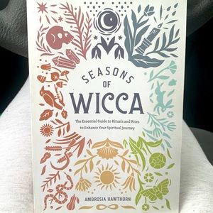 Seasons of Wicca by Ambrosia Hawthorn